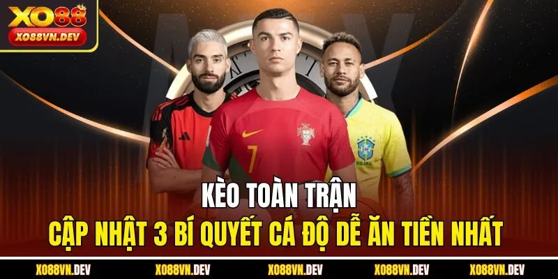 Kèo toàn trận
